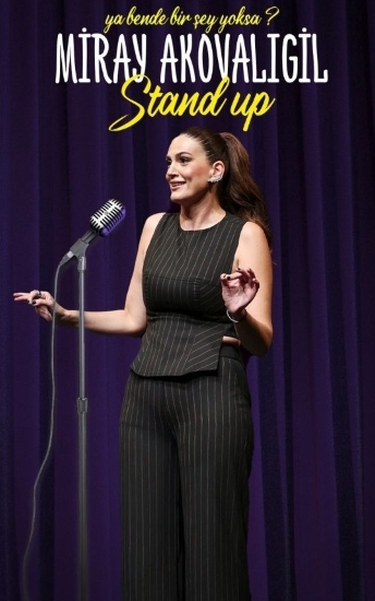 Stand Up : Miray Akovalıgil