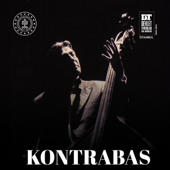 Theater : Kontrabas - Istanbul Devlet Tiyatrosu