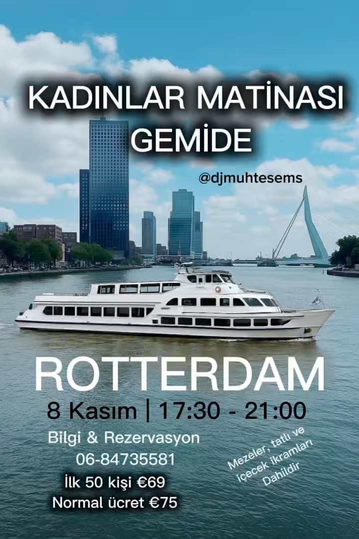 Rotterdam Büyük gemide kadınlar matinası